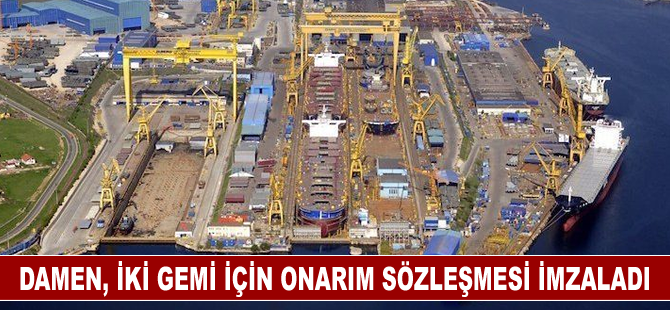 Damen, iki gemi için onarım sözleşmesi imzaladı