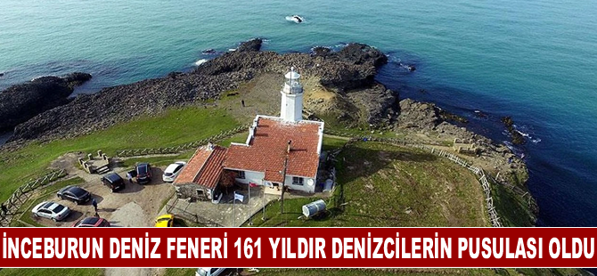 İnceburun Deniz Feneri 161 yıldır denizcilerin pusulası oldu