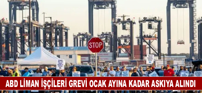 ABD Liman işçileri grevi ocak ayına kadar askıya alındı