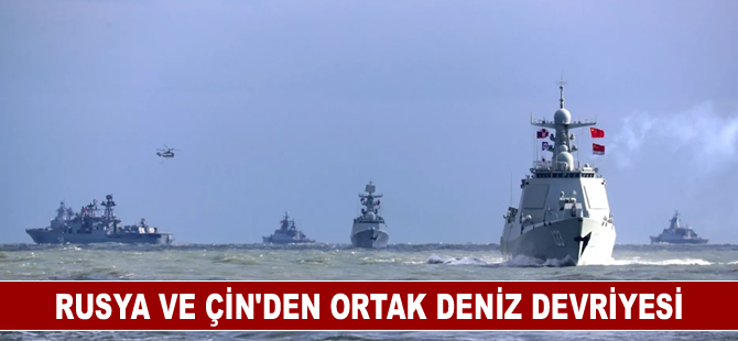 Rusya ve Çin'den ortak deniz devriyesi