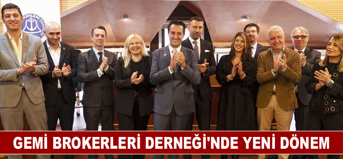 Gemi Brokerleri Derneği'nde yeni dönem