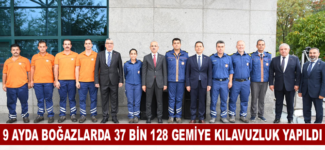 Kıyı Emniyeti ekiplerinden 9 ayda 37 bin 128 gemiye kılavuzluk hizmeti