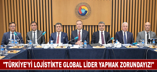 TOBB Ulaştırma ve Lojistik Sektör Meclisi kamu ve sektör temsilcilerini ağırladı