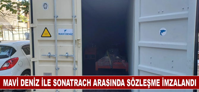 Mavi Deniz ile Sonatrach arasında sözleşme imzalandı