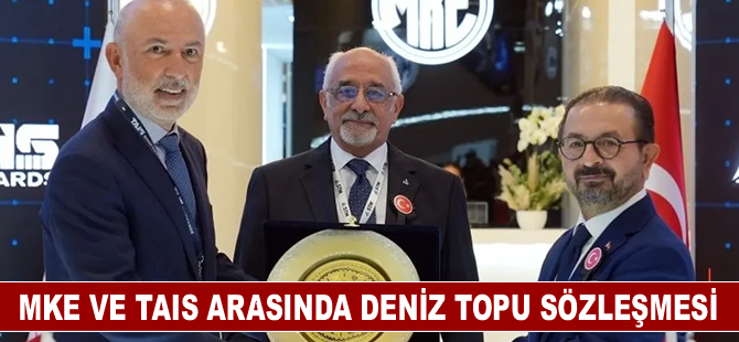 MKE ve TAİS arasında deniz topu sözleşmesi