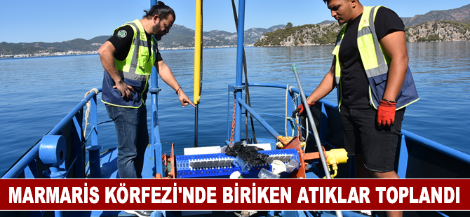 Marmaris Körfezi'nde biriken atıklar toplandı