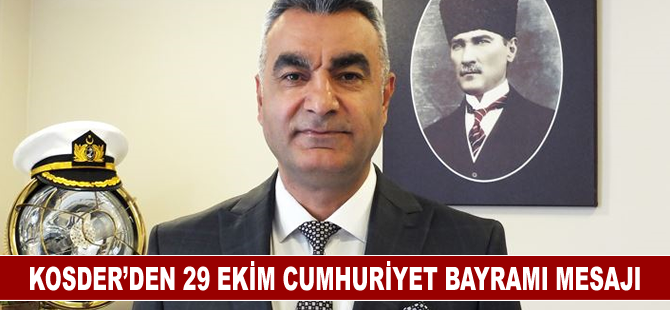 Kosder’den 29 Ekim Cumhuriyet Bayramı mesajı