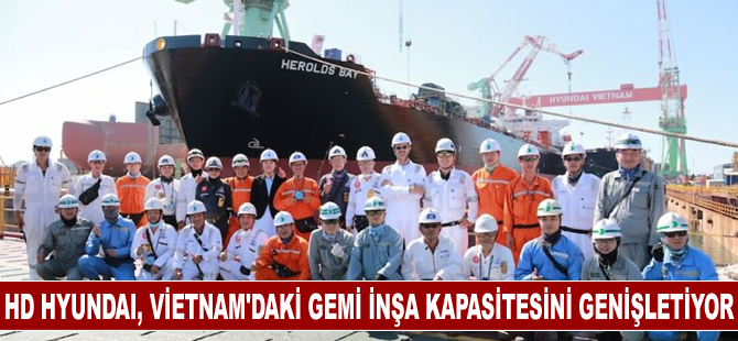 HD Hyundai Vietnam Shipbuilding, genişleme planını açıkladı