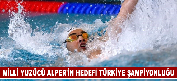 Milli yüzücü Deniz Alper'in hedefi Türkiye Kısa Kulvar şampiyonluğu