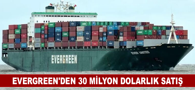 Evergreen, 28 yıllık Panamax'ın satışından 30 milyon dolar kazandı