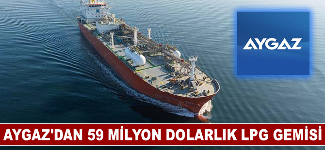 Aygaz’dan 59 milyon dolarlık LPG gemisi