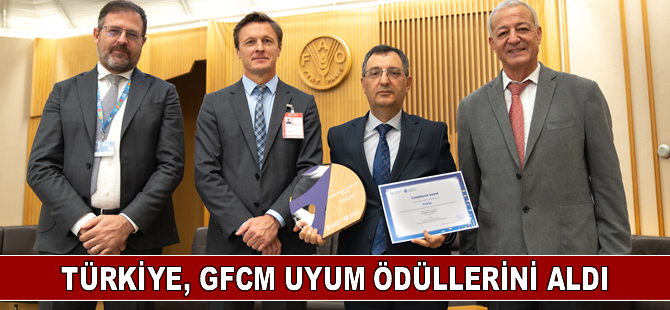 Türkiye, GFCM uyum ödüllerini aldı