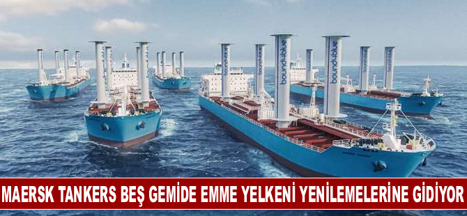 Maersk Tankers beş gemide emme yelkeni yenilemelerine gidiyor