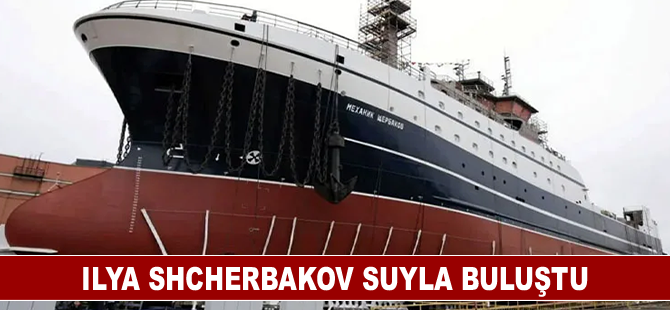 Ilya Shcherbakov suyla buluştu