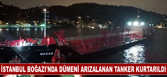 İstanbul Boğazı'nda dümeni arızalanan tanker kurtarıldı