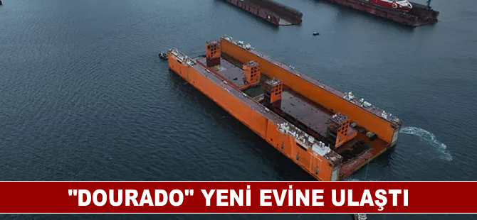 "Dourado" yeni evine ulaştı