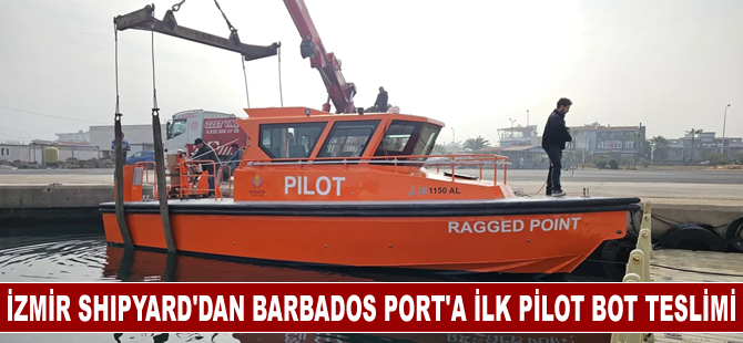 İzmir Shipyard, Barbados Port'a ilk pilot botunu teslim etti