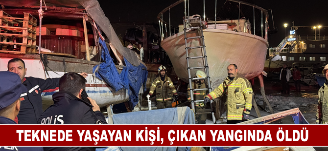 İzmir'de teknede yaşayan kişi, çıkan yangında öldü