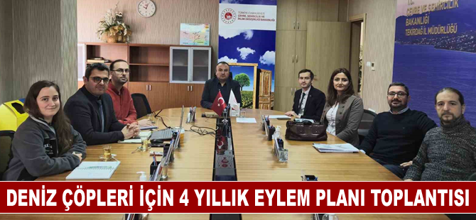 Deniz çöpleri için 4 yıllık eylem planı toplantısı