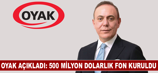 OYAK ve Umman Yatırım Otoritesi 500 milyon dolarlık ortak yatırım fonu kuruyor