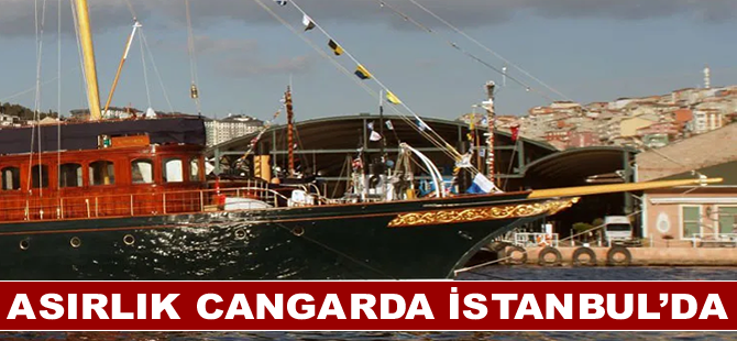 Asırlık Cangarda İstanbul’da