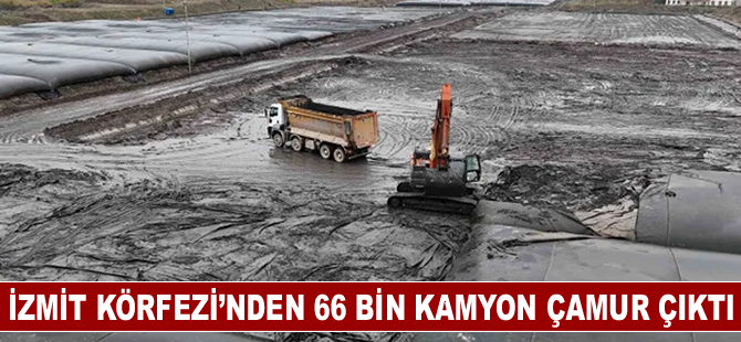 İzmit Körfezi’nden 66 bin kamyon çamur çıktı