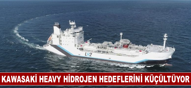 Kawasaki Heavy hidrojen hedeflerini küçültüyor