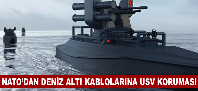 NATO’dan deniz altı kablolarına USV koruması