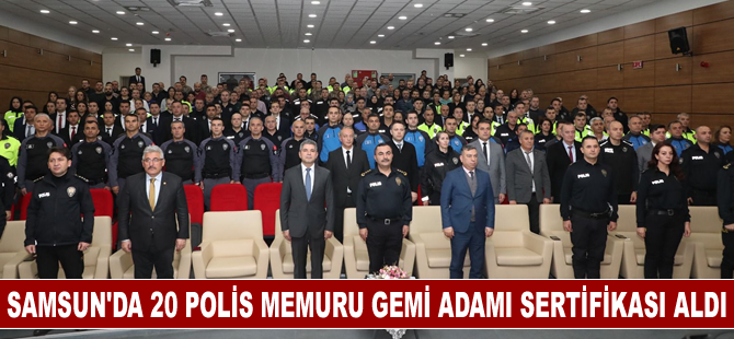 Samsun'da 20 polis memuru gemi adamı sertifikası aldı