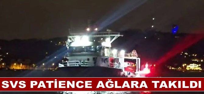 Svs Patience ağlara takıldı