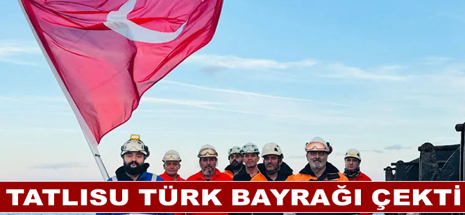 Tatlısu Türk Bayrağı çekti