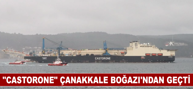 Derin denizde boru indirme gemisi "Castorone" Çanakkale Boğazı'ndan geçti