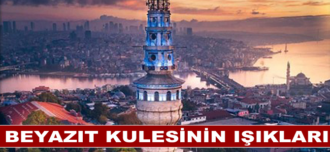 Beyazıt kulesinin ışıkları