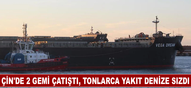 Çin'de 2 gemi çatıştı, tonlarca yakıt denize sızdı