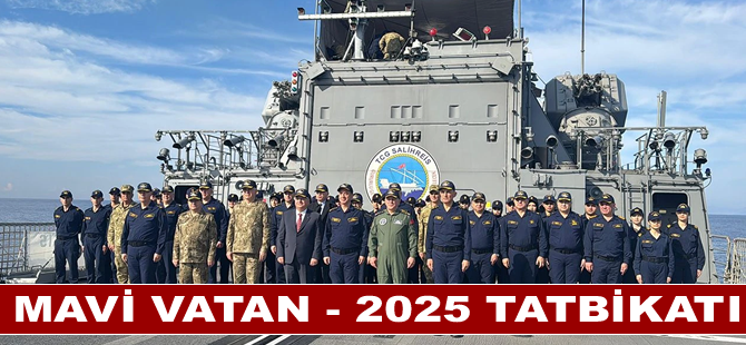 Mavi Vatan - 2025 Tatbikatı