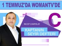 Recep Canpolat'ın yapımcılığını üstlendiği "Kaptanın Seyir Defteri" WomanTV'de başlıyor