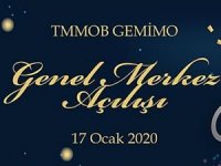 TMMOB GEMİMO Genel Merkezi açılıyor